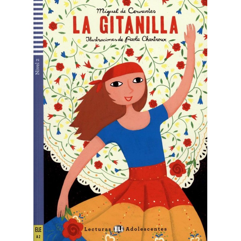 La Gitanilla ~ A2