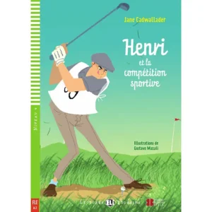 Henri et la compétition sportive