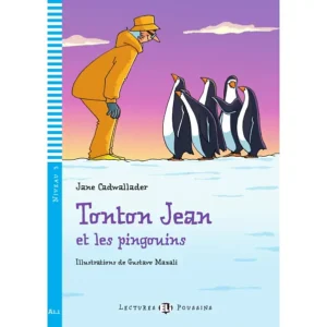 Tonton Jean et les pingouins