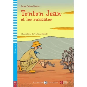 Tonton Jean et les suricates