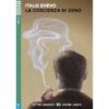 La coscienza di Zeno ~ A2