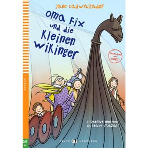 Oma fix und die keinen wikinger