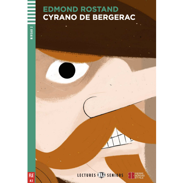 Cyrano de Bergerac - fle- Niveau A2 - Eli