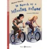 In search of a missing friend - Lectures Teen - niv.-A1-Stage-1 - Livre-audio - Eli