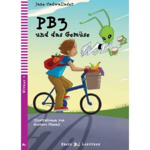 B3 und das Gemüse - Lecture graduée Eli Allemand