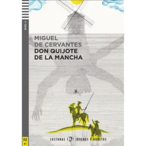 Don Quijote de la Mancha lecture espagnol