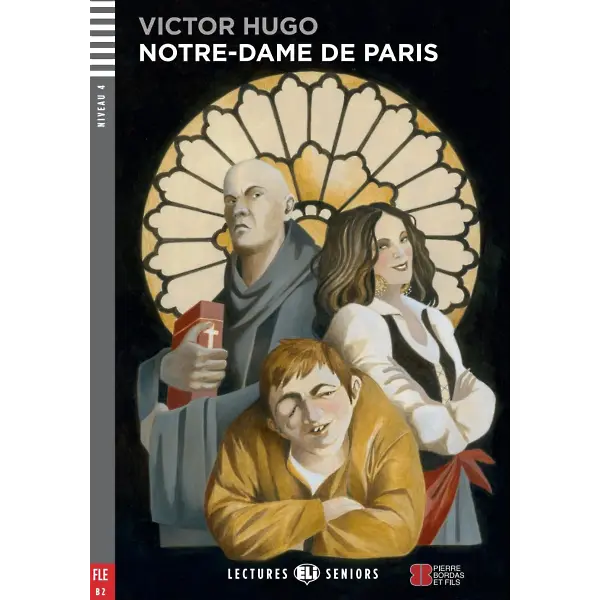 Notre Dame de Paris - lecture FLE - B2