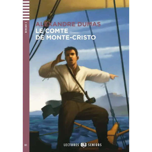 Le comte de Monte-Cristo lecture FLE